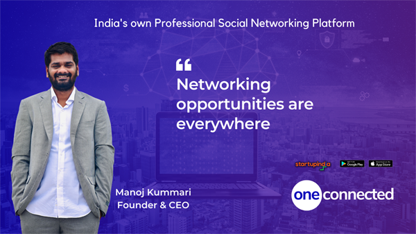 One Connected app ignites revolution in professional networking community increases productivity and opportunities